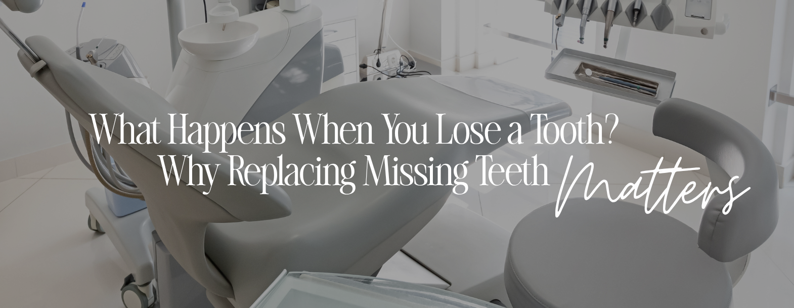 What Happens When You Lose a Tooth? Why Replacing Missing Teeth matters